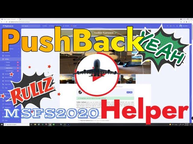 Msfs2020 Toolbar Pushback Helper!! Get it FREE & What does it Do? Must have for Beginners & ADV !