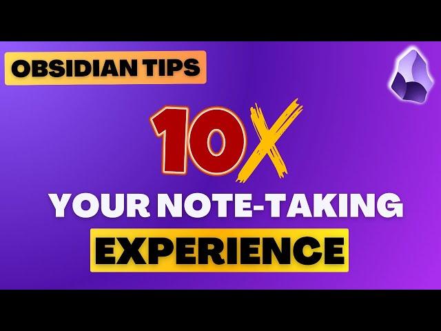 15 Tips to Level Up Your Obsidian Workflow