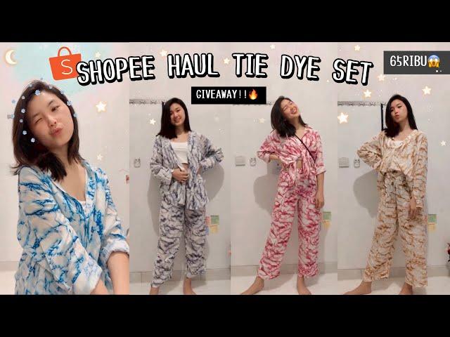 SHOPEE HAUL TIE DYE SET MURAH & BERKUALITAS! | WAJIB BORONGG!!