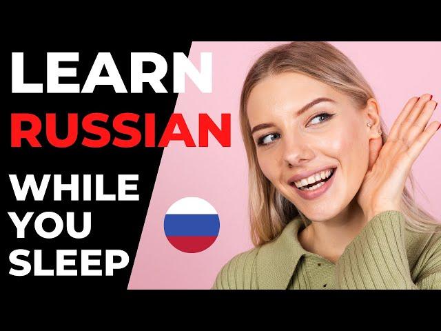Learn Russian While You Sleep ||| Learn the Most Important Words and Phrases in Russian