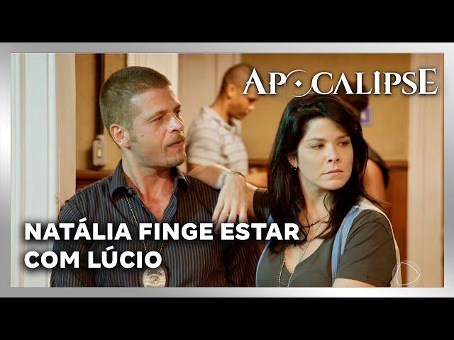 NOVELA APOCALIPSE: Natália finge estar com Lúcio para provocar César