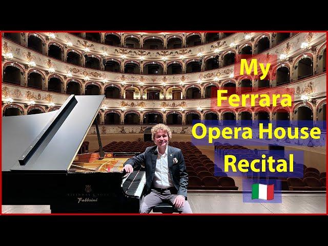 My Ferrara Opera House Recital  |Nikolay on the Road|