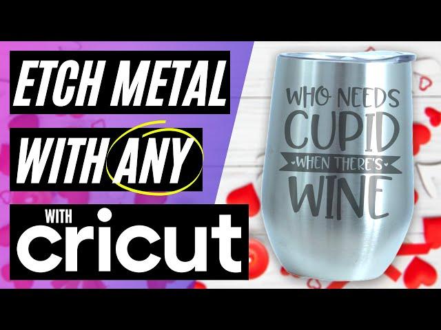 *UPDATED* HOW TO ETCH STAINLESS STEEL TUMBLER WITH CRICUT | HOW TO ETCH METAL AT HOME