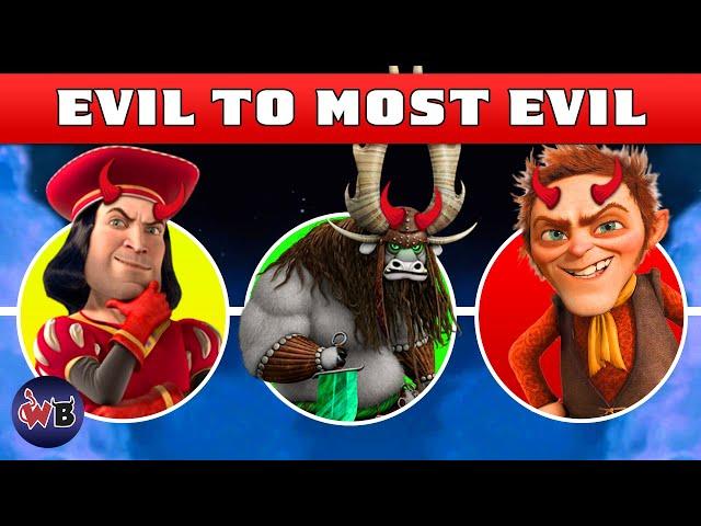 Dreamworks Animation Villains: Evil to Most Evil 