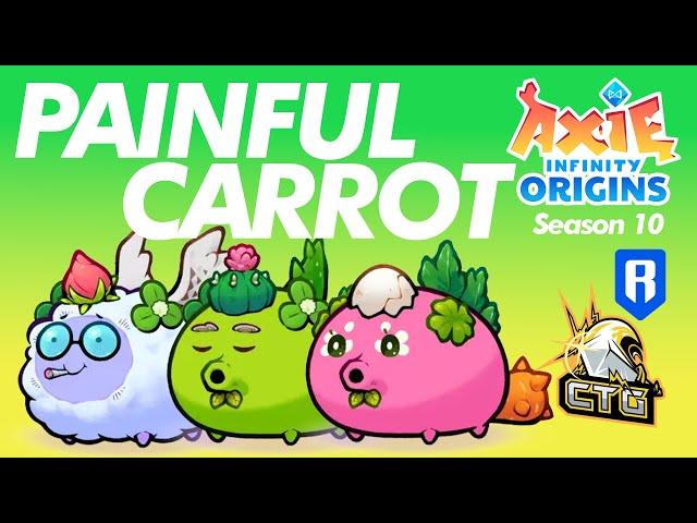 TRIPLE CARROT BY TRICKZ | SEASON 10 | EPIC ERA | ORIGINS LB | AXIE INFINITY