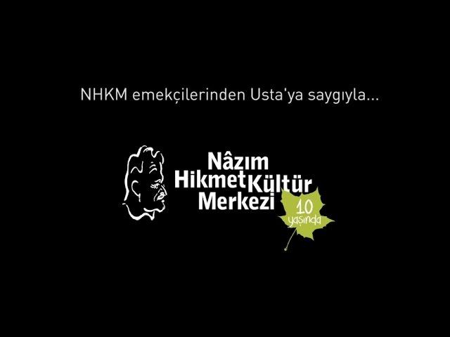 Nâzım Hikmet Kültür Merkezi 10 yaşında