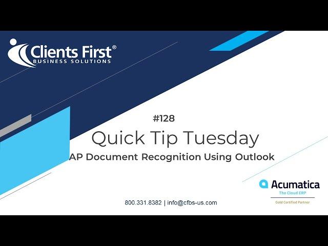 Acumatica Cloud ERP Tips 128: AP Document Recognition Using Outlook