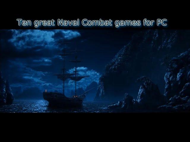 10 great  Naval combat games for PC