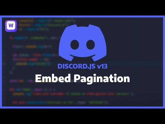 Discord.JS v13 - Embed Pagination