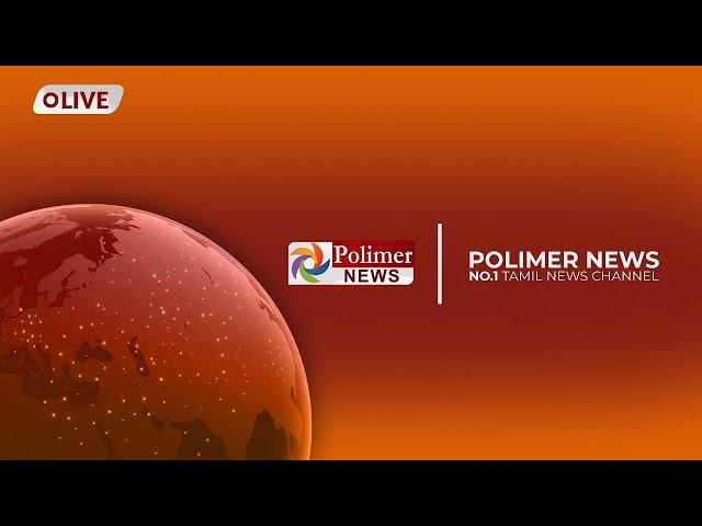 LIVE:PolimerNews | TNAssembly | IPL 2025 | CMStalin | EPS | Annamalai BJP | PMModi | DMK | ADMK