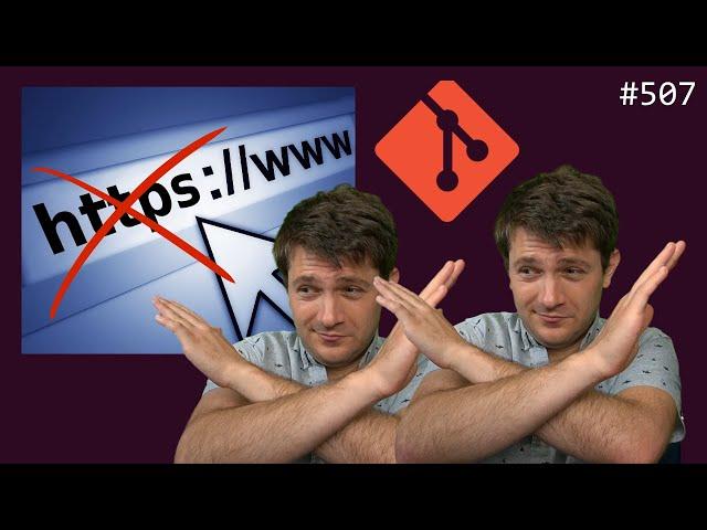 don't git clone over https! (beginner) anthony explains #507