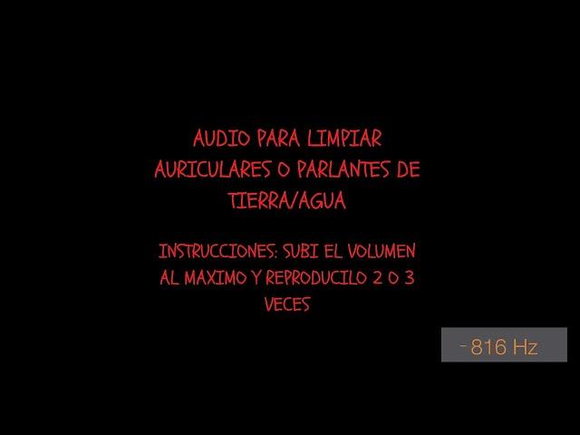 AUDIO PARA LIMPIAR AURICULARES Y PARLANTES