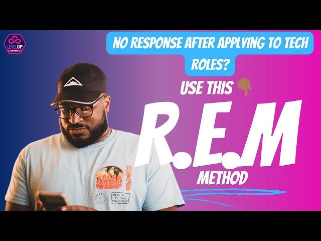 Apply and Reach Out Strategy  - The R.E.M Method