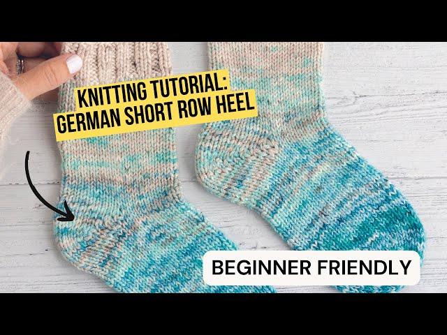 German Short Row Heel Tutorial #knittingtutorial |Beginner friendly knitting pattern