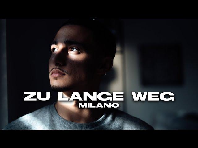 Milano - Zu lange weg (prod. by Perino & Angelo) (Official Video)