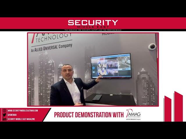 Intersec Dubai 2023: Product Demo with Ziyad Tello, AMAG Technology