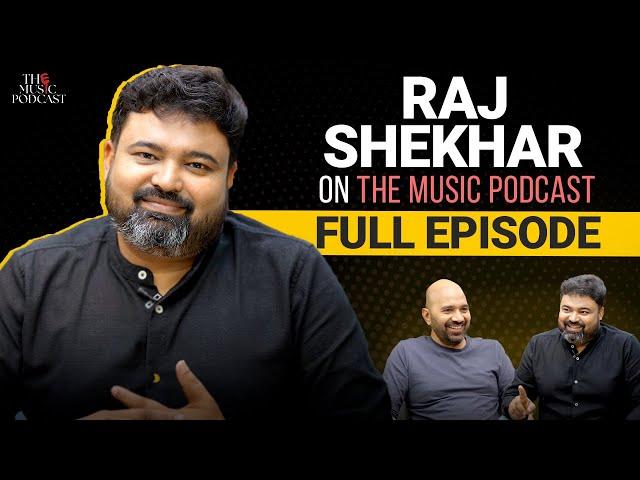 Raj Shekhar | The Music Podcast: Songwriting, Collaborations, Creative Differences, 'Animal'