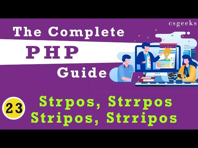 PHP Tutorial #23   strpos, strrpos,stripos,strripos