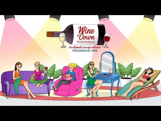 Wine Down Wednesday | Powered by Gotham Trinity Productions