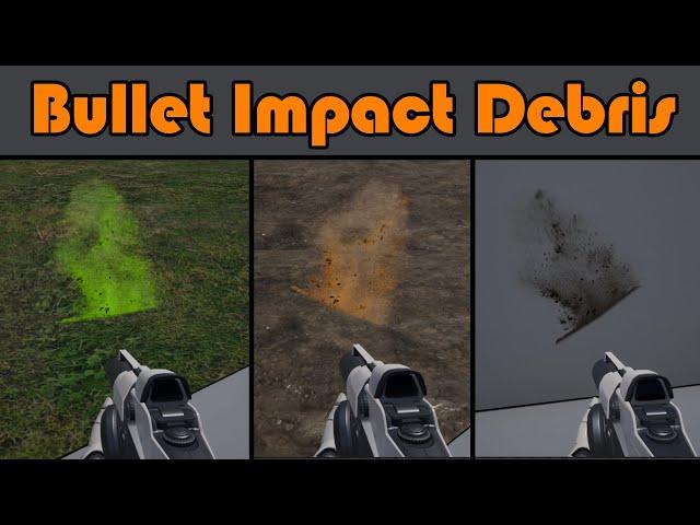 Bullet Impact Debris On Different Surfaces - Unreal Engine 4 Tutorial