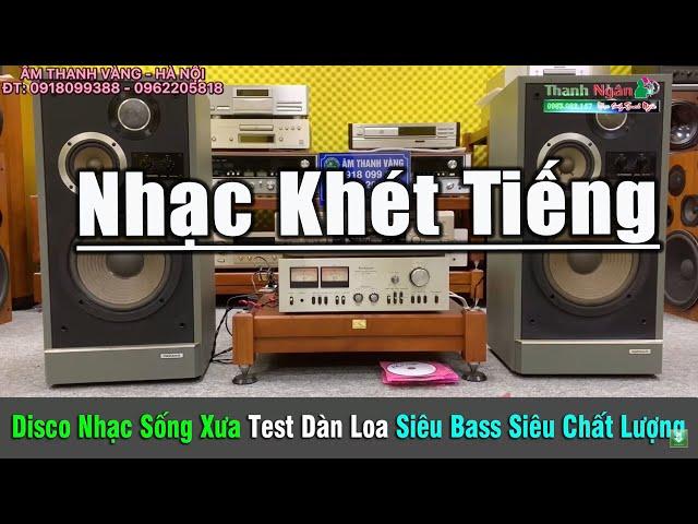 Disco Xưa Test Loa Rực Rỡ Tình Khúc Lòng Mẹ Đi Sâu Cõi Lòng - Âm Thanh Cực Chuẩn | Organ Thanh Ngân