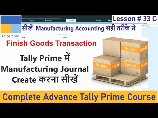 How to Create Manufacturing journal in Tally Prime