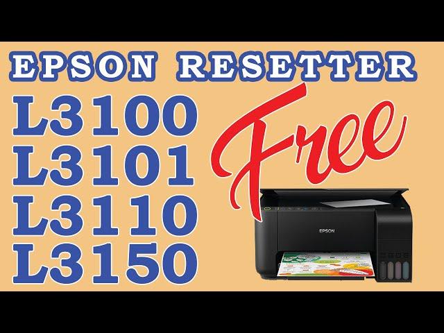 TUTORIAL: HOW TO RESET EPSON L3150  L3100  L3110  L3101