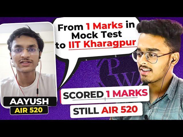 Cracked IIT JEE in 6 months| IIT JEE Story of Ayush -AIR 520 | IIT Kharagpur CSE️| IIT Motivation