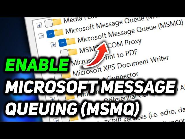 How to Enable Microsoft Message Queuing (MSMQ) in Windows 11