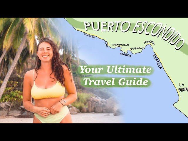 Your Ultimate Travel Guide to Puerto Escondido  Oaxaca, Mexico