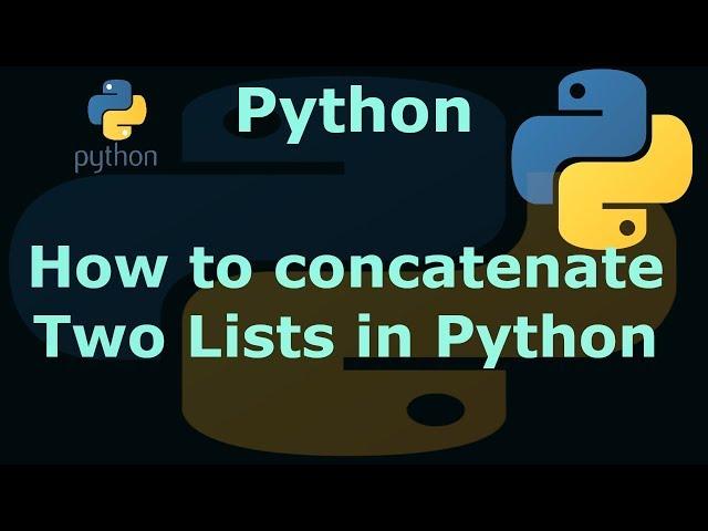 How to concatenate Two Lists in Python