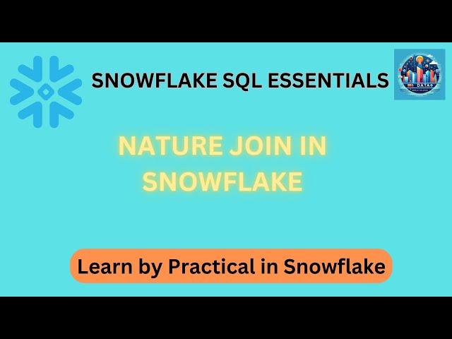 Demystifying Natural Joins in Snowflake SQL: Simplifying Data Integration