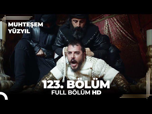 Muhteşem Yüzyıl - 123. Bölüm  (HD)