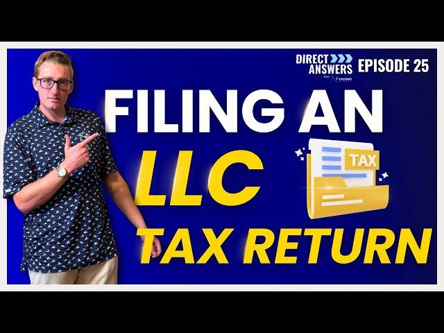 Filing An LLC Tax Return