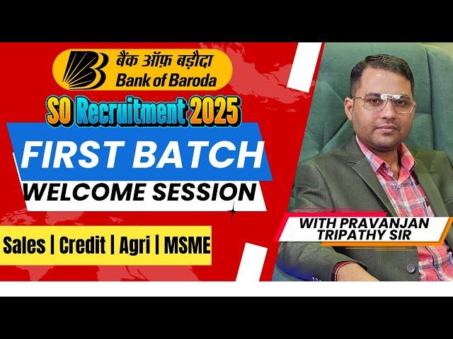 Bank Of Baroda Manager SO Recruitment | Batch 1 | Welcome Session