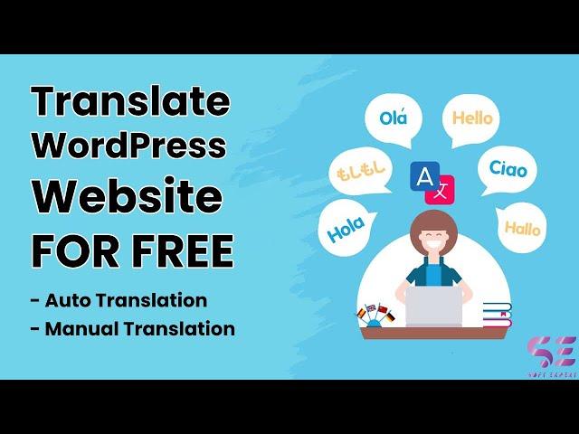 How To Translate Your WordPress Website (Multilingual) For FREE [Auto - Manual Translation]