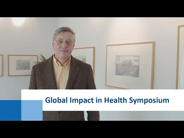 Global Impact in Health Symposium