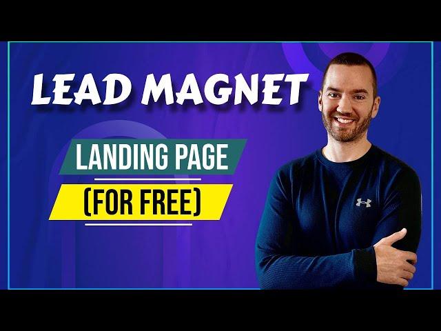 Lead Magnet Landing Page (Free Landing Page For Affiliate Marketing)