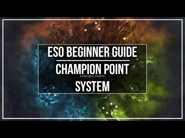 ESO Beginner Guide - Champion Point System