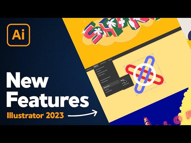 Every New Feature in Illustrator 2023