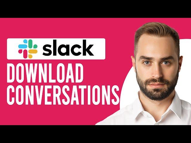 How To Download Slack Conversations (How To Export Your Workspace Data)