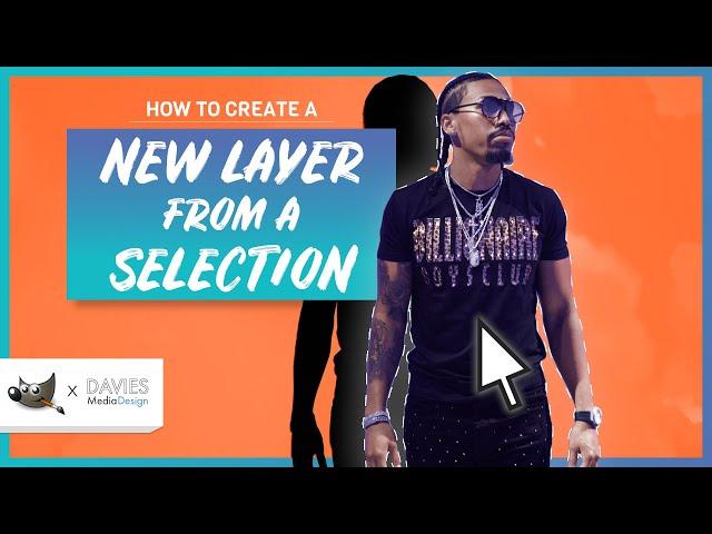 Create a New Layer from a Selection in GIMP