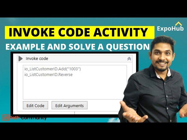 UiPath Invoke Code Activity Example | UiPath Invoke Code - How to Pass Arguments