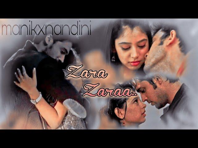 Manikxnandini Zara zara cover| Kaisi yeh yaariyan| Niti Taylor X Parth Samthaan | Video edit |