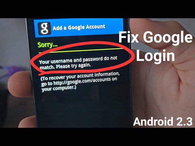 2023|Fix Google Login on Android 2.3.7 and lower