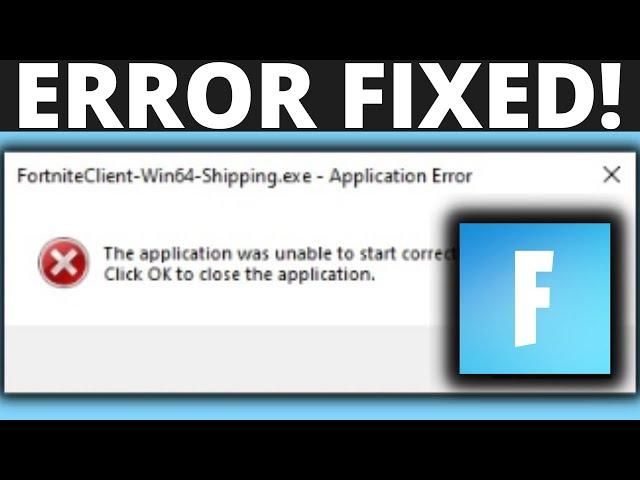 Fix Fortniteclient-Win64-Shipping.exe Error On Fortnite