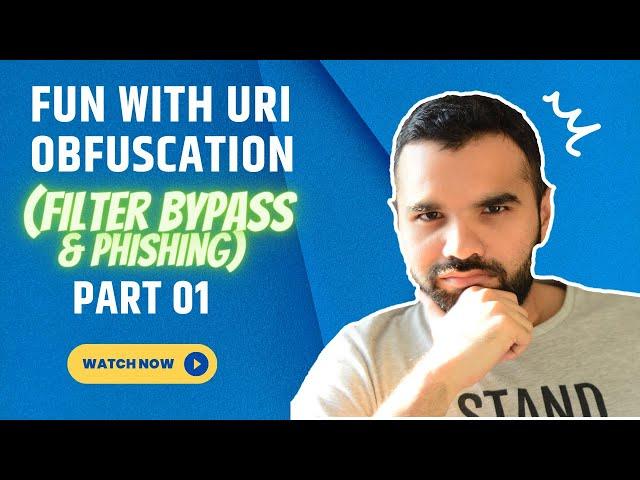 URI Obfuscation Techniques | Part 01