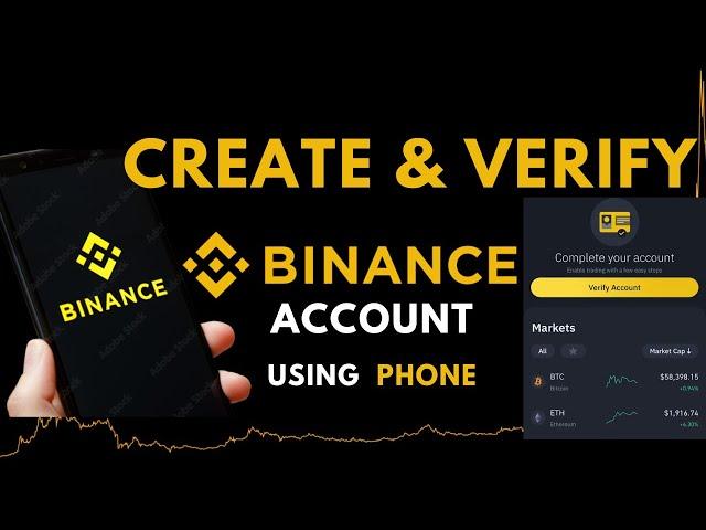 How To Create Binance Account and Verify it with Phone [Step-by-Step Tutorial for Beginners]