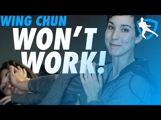 Why Your Wing Chun Won't Work!