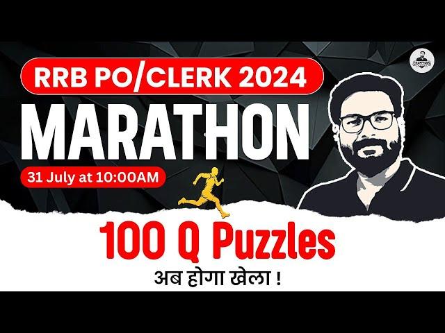 RRB PO/Clerk Reasoning Marathon 2024 | Puzzles | Reasoning By Saurav Sir